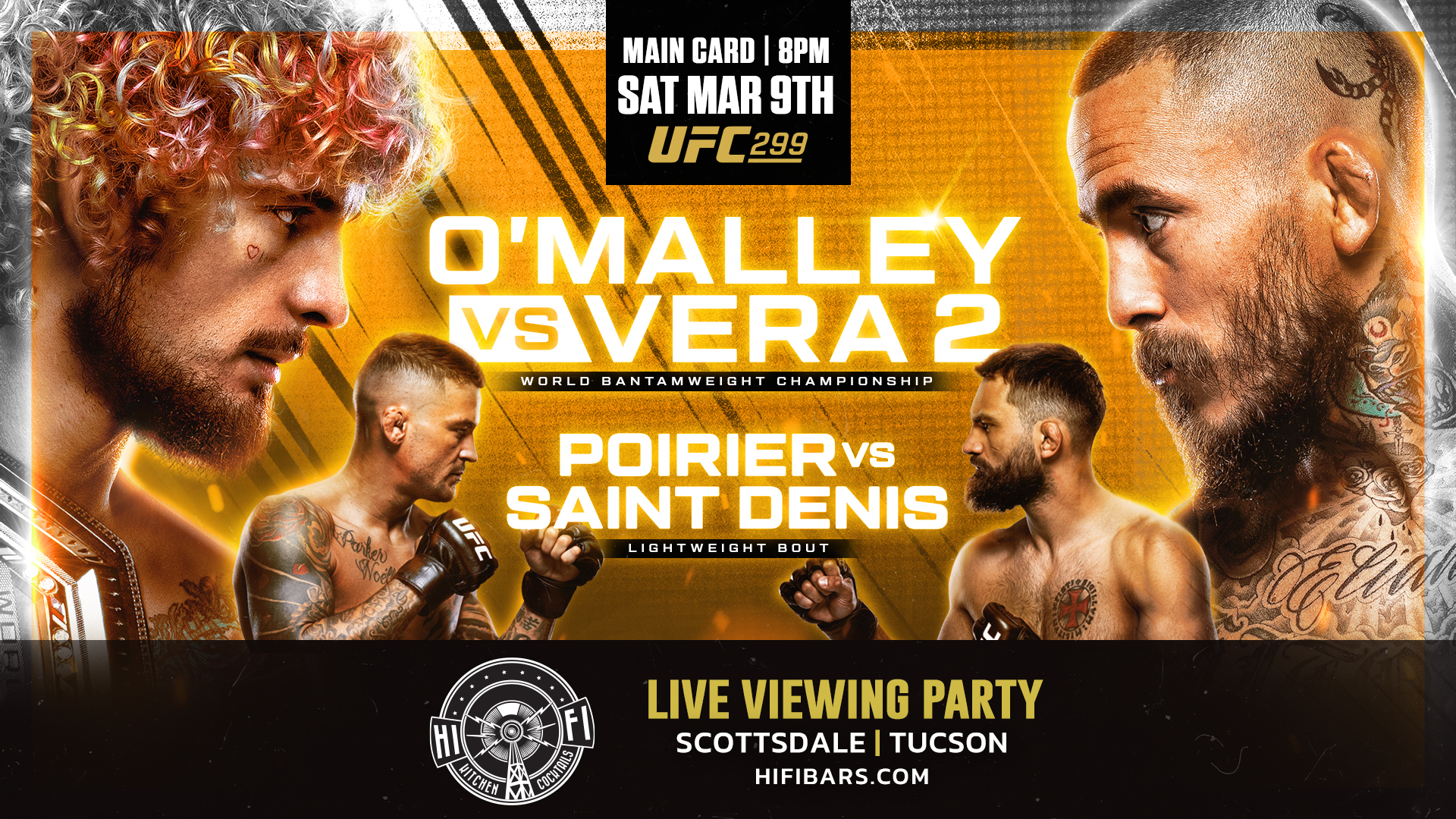 UFC 299 | O'Mally vs Vera 2 & Poirier vs Saint Denis. HI FI Live Viewing Party.